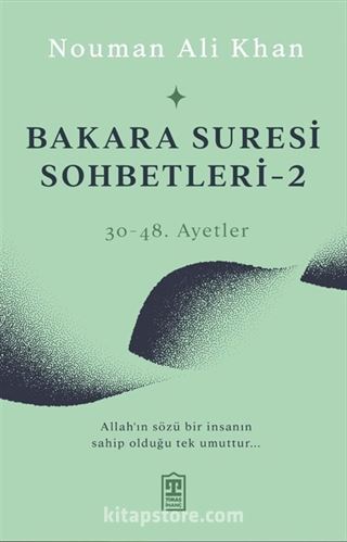 Bakara Suresi Sohbetleri 2