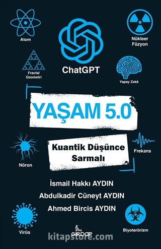 Yaşam 5.0 ChatGPT