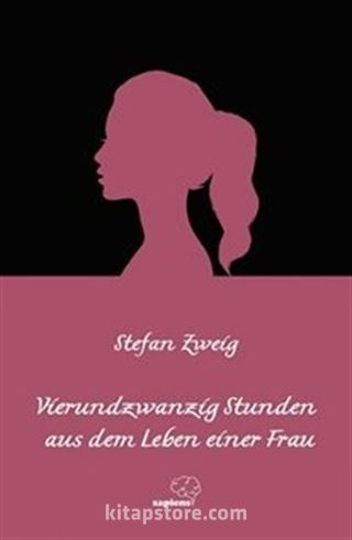 Vierundzwanzig Stunden Aus Dem Leben Einer Frau