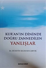 Kur'an'ın Dininde Doğru Zannedilen Yanlışlar