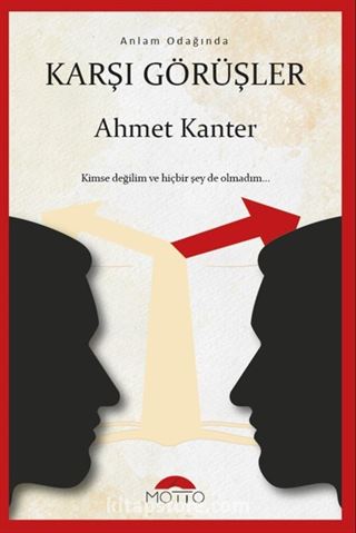 Anlam Odağında Karşı Görüşler