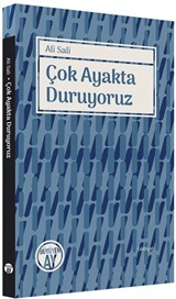 Çok Ayakta Duruyoruz