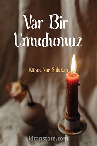 Var Bir Umudumuz