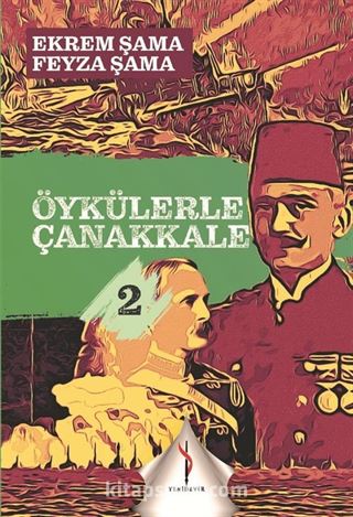 Öykülerle Çanakkale 2