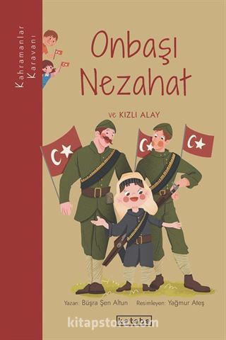 Kahramanlar Karavanı - Onbaşı Nezahat ve Kızlı Alay