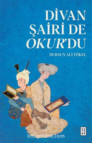 Divan Şairi de Okur'du