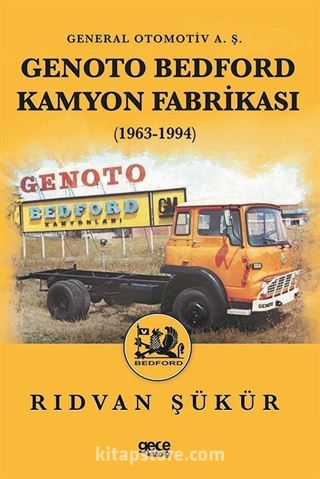 Genoto Bedford Kamyon Fabrikası (1963-1994)