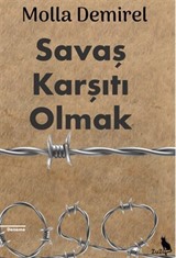 Savaş Karşıtı Olmak