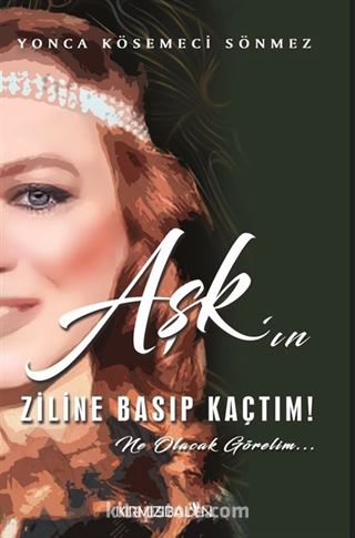 Aşk'ın Ziline Basıp Kaçtım! Ne Olacak Görelim