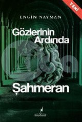 Gözlerin Ardında Şahmeran