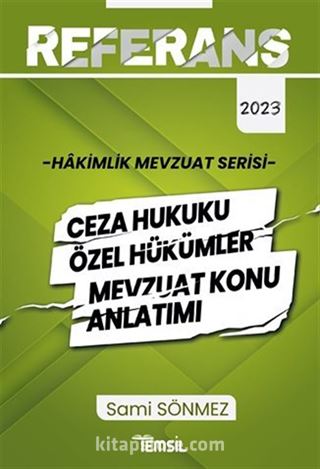 Referans Ceza Hukuku Özel Hükümler Mevzuat Konu Anlatımı