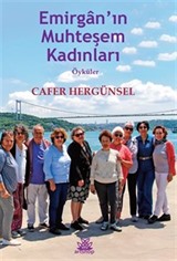 Emirgan'ın Muhteşem Kadınları