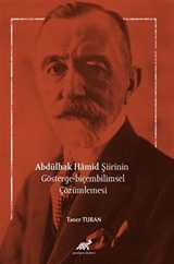 Abdülhak Hamid Şiirinin Gösterge - Biçembilimsel Çözümlemesi