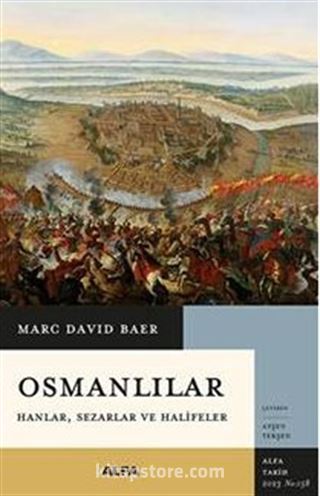 Osmanlılar Hanlar,Sezarlar ve Halifeler