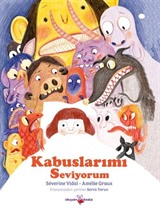 Kabuslarımı Seviyorum