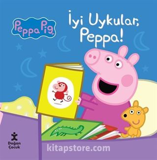 Peppa Pıg İyi Uykular Peppa