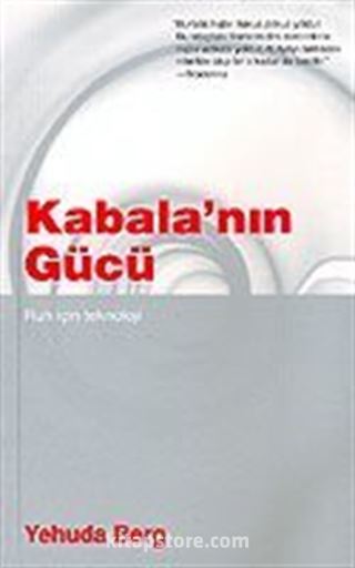 Kabala'nın Gücü 'Ruh İçin Teknoloji'