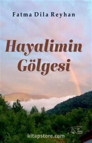 Hayalimin Gölgesi