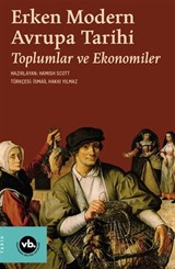 Erken Modern Avrupa Tarihi / Toplumlar ve Ekonomiler