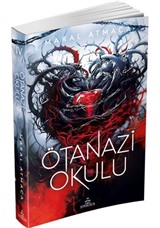 Ötanazi Okulu 4 (Ciltsiz)