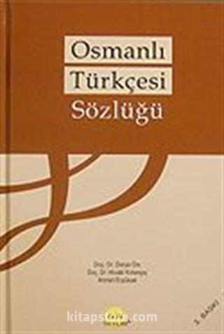 Osmanlı Türkçesi Sözlüğü (Ciltli)