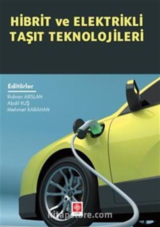 Hibrit ve Elektrikli Taşıt Teknolojileri