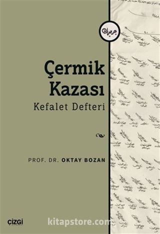 Çermik Kazası - Kefalet Defteri