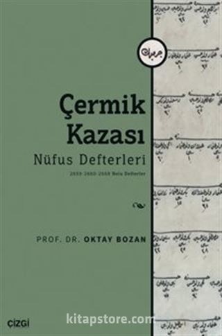 Çermik Kazası - Nüfus Defterleri - 2659-2660-2668 Nolu Defterler