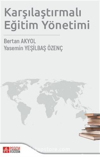 Karşılaştırmalı Eğitim Yönetimi