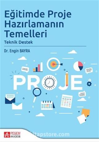 Eğitimde Proje Hazırlamanın Temelleri