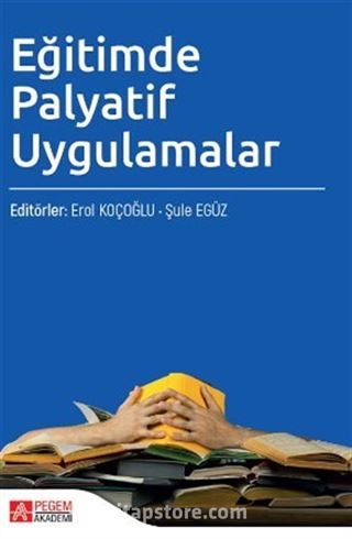 Eğitimde Palyatif Uygulamalar