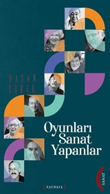 Oyunları Sanat Yapanlar