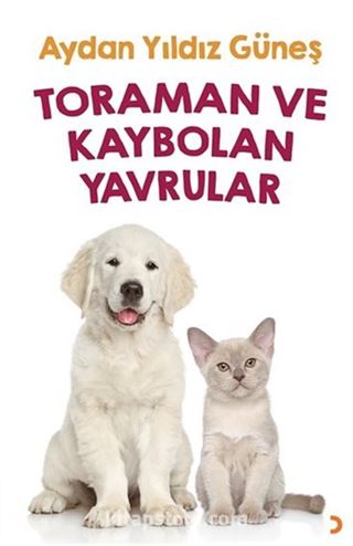 Toraman ve Kaybolan Yavrular