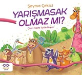 Yarışmasak Olmaz mı?