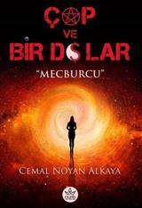 Çap ve Bir Dolar / Mecburcu