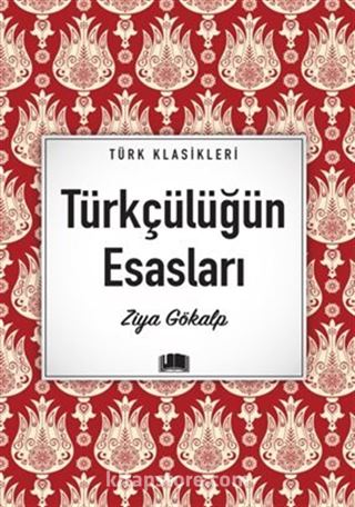 Türkçülüğün Esasları