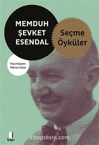 Memduh Şevket Esendal Seçme Öyküler