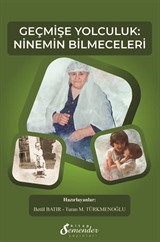 Geçmişe Yolculuk: Ninemin Bilmeceleri