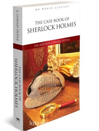 The Case Book Of Sherlock Holmes - İngilizce Klasik Roman