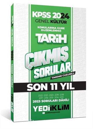 2024 KPSS Genel Kültür Lisans Tarih Konularına Göre Tamamı Çözümlü Çıkmış Sorular