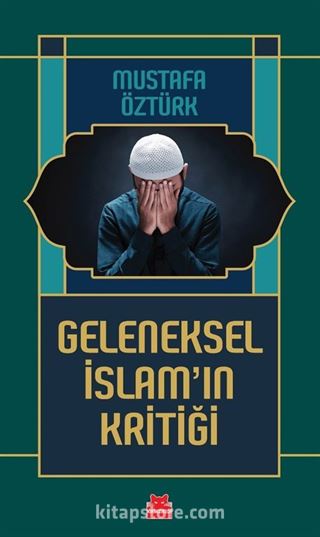 Geleneksel İslam'ın Kritiği