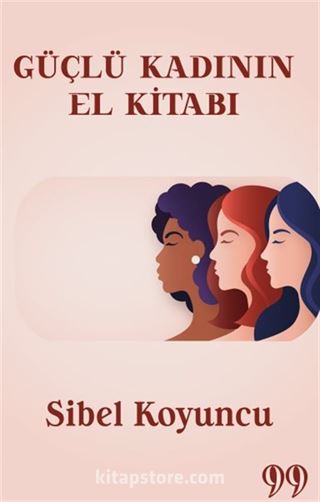 Güçlü Kadının El Kitabı