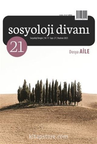 Sosyoloji Divanı 21.sayı Dosya: Aile