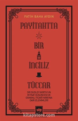 Payitahtta Bir İngiliz Tüccar