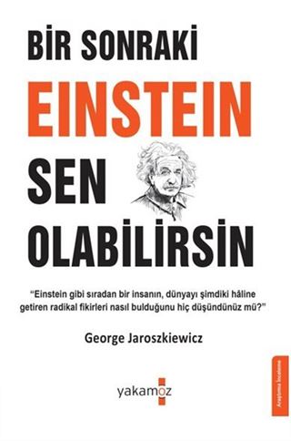 Bir Sonraki Einstein Sen Olabilirsin