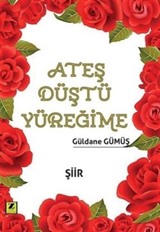 Ateş Düştü Yüreğime