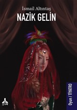 Nazik Gelin