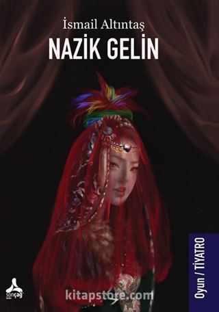 Nazik Gelin