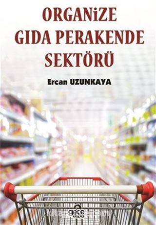 Organize Gıda Perakende Sektörü