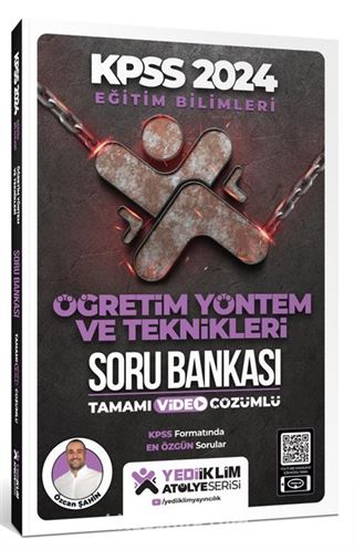 2024 KPSS Eğitim Bilimleri Atölye Serisi Öğretim Yöntem ve Teknikleri Tamamı Video Çözümlü Soru Bankası